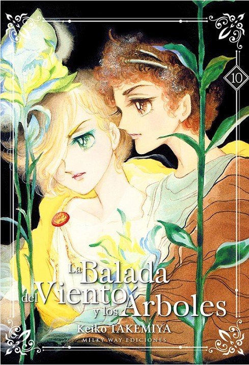 BALADA DEL VIENTO Y LOS ARBOLES 10, de TAKEMIYA,KEIKO | portada del libro