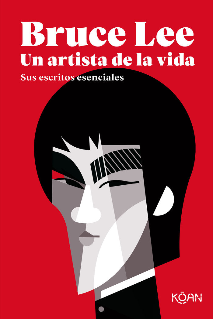Bruce Lee. Un artista de la vida, de Lee, Bruce | portada del libro