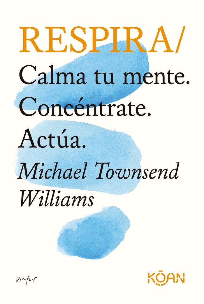 RESPIRA, de TOWNSEND WILLIAMS, MICHAEL | portada del libro