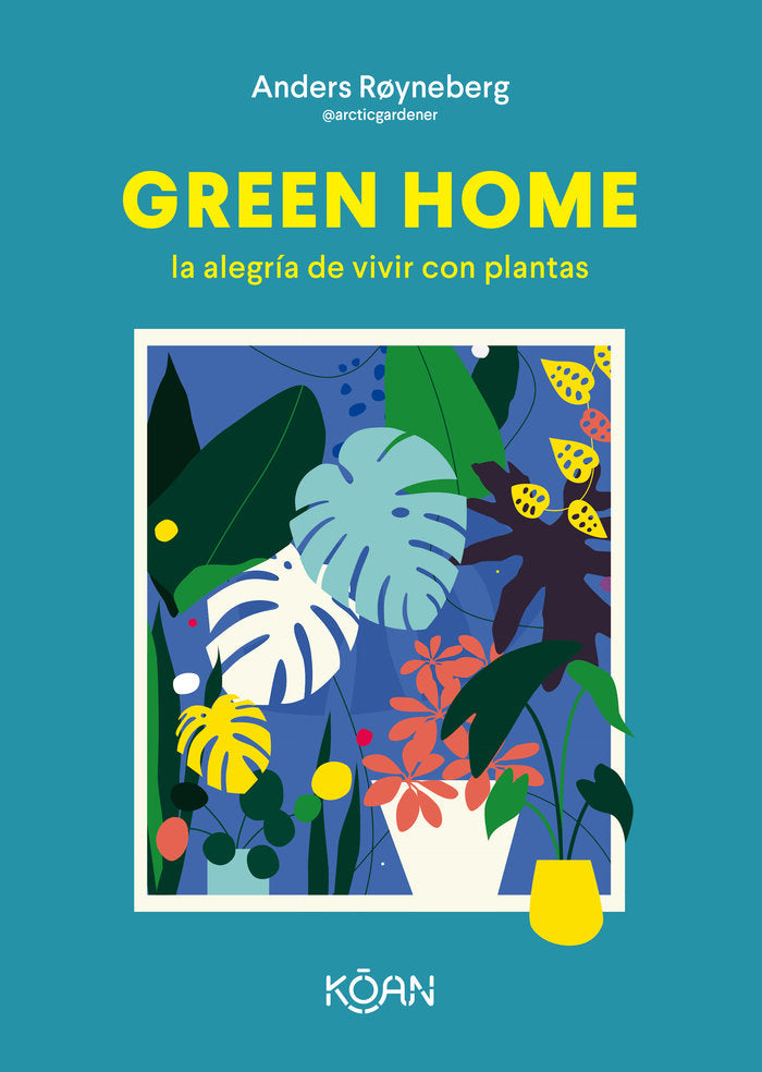 GREEN HOME, de RøYNEBERG, ANDERS | portada del libro