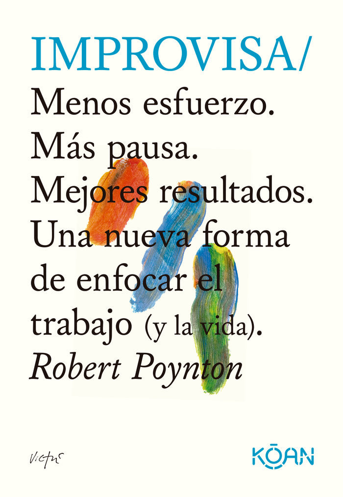 IMPROVISA, de POYNTON, ROBERT | portada del libro