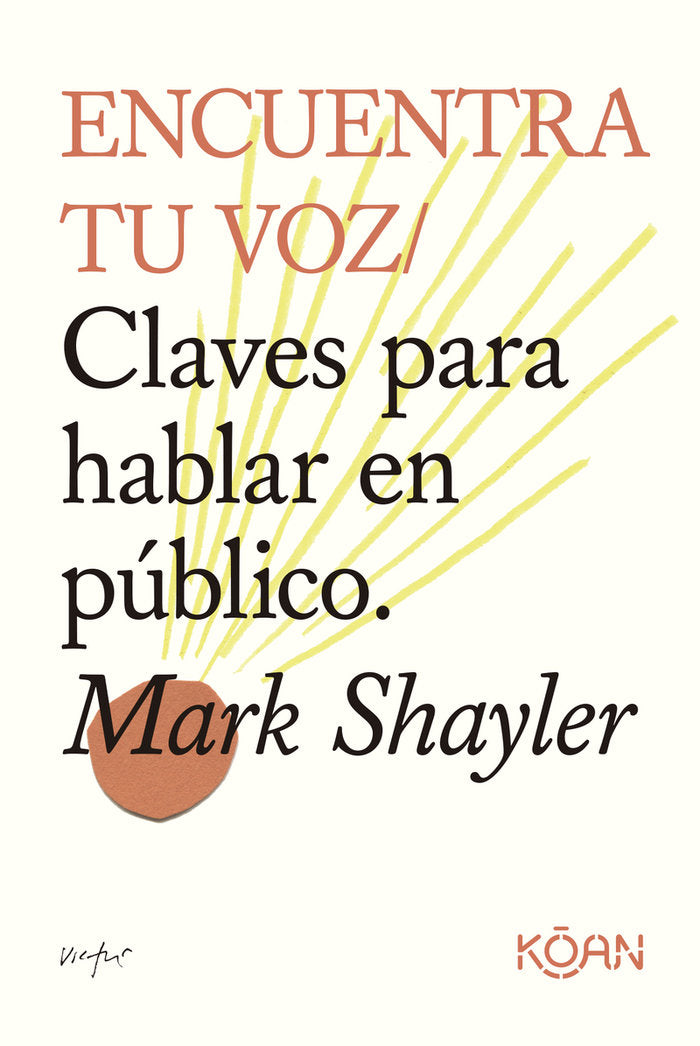 ENCUENTRA TU VOZ, de SHAYLER, MARK | portada del libro