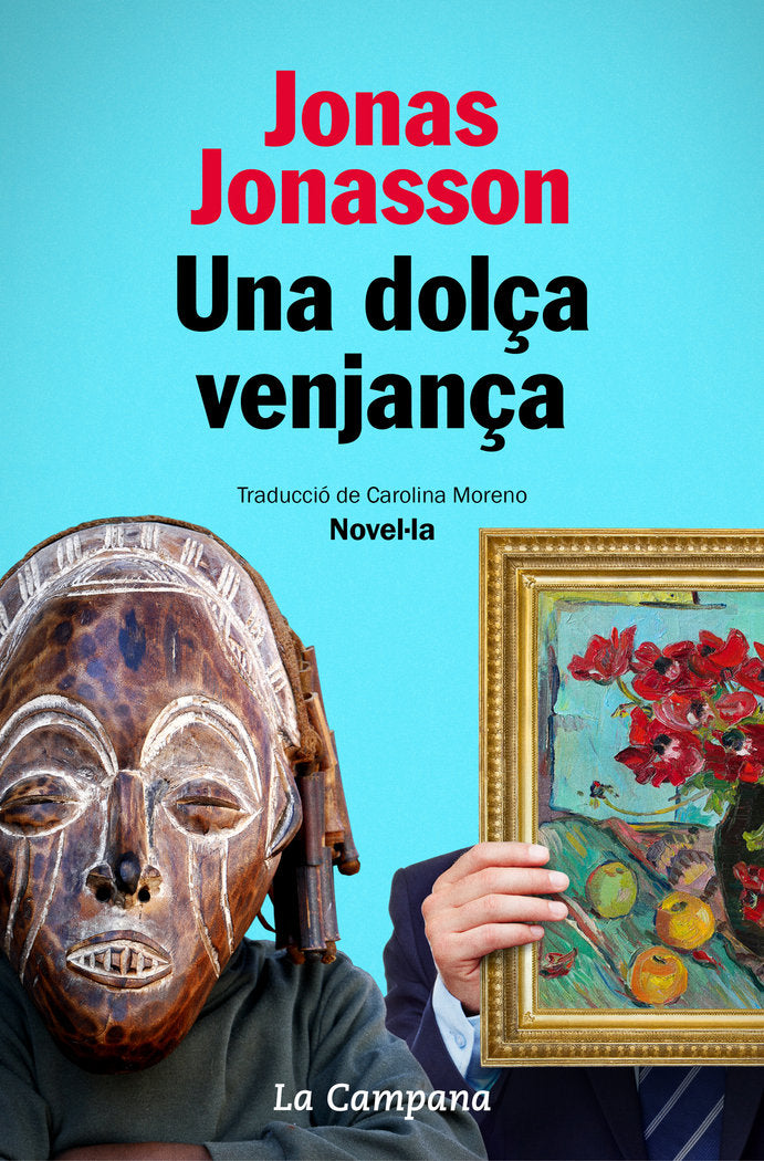 Una dolça venjança, de Jonasson, Jonas | portada del libro