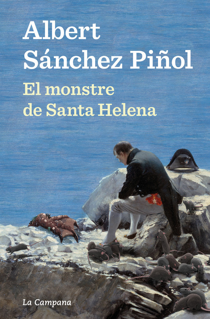 EL MONSTRE DE SANTA HELENA, de SANCHEZ PIÑOL, ALBERT | portada del libro