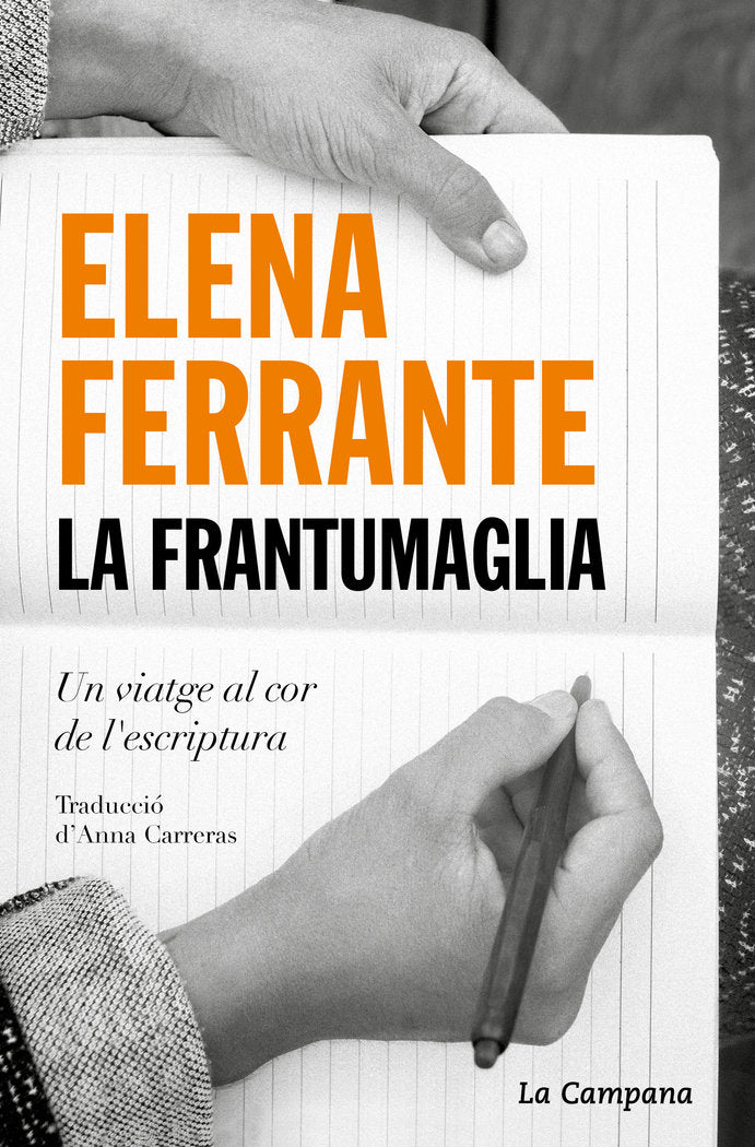 LA FRANTUMAGLIA, de FERRANTE, ELENA | portada del libro