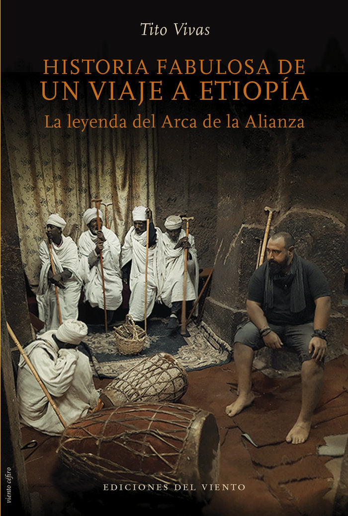 HISTORIA FABULOSA DE UN VIAJE A ETIOPIA, de VIVAS,TITO | portada del libro