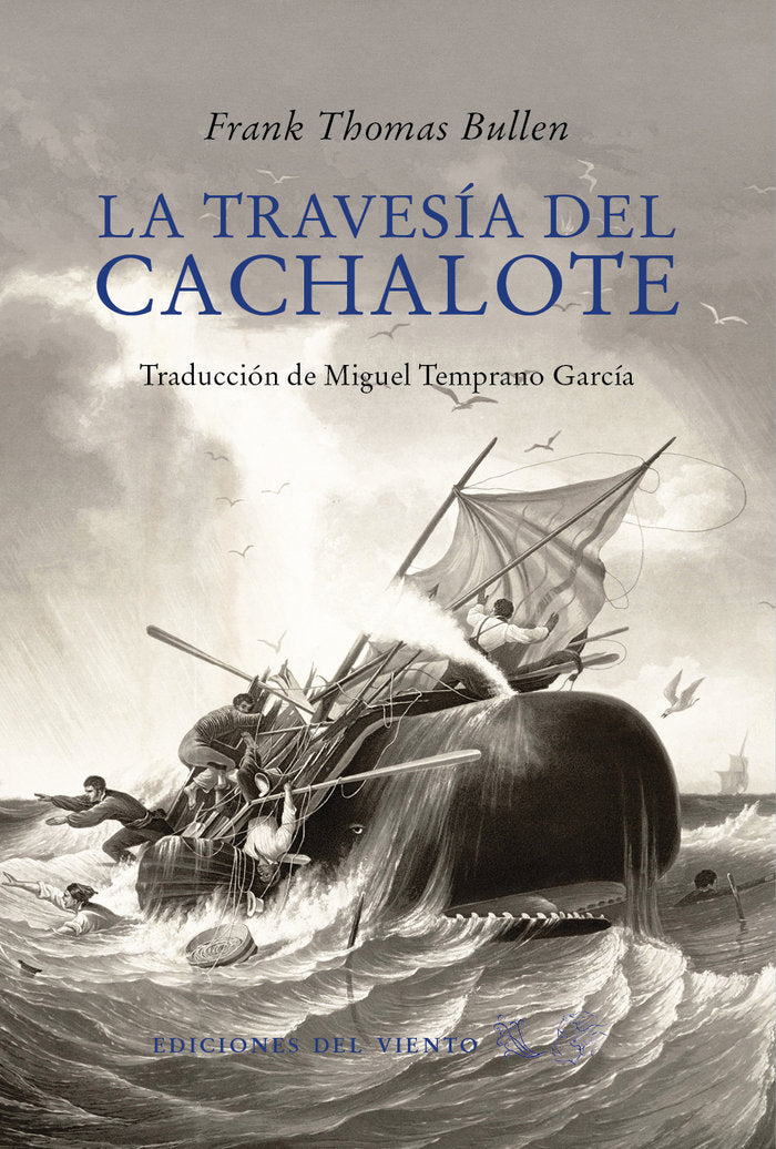 LA TRAVESIA DEL CACHALOTE, de BULLEN, FRANK THOMAS | portada del libro