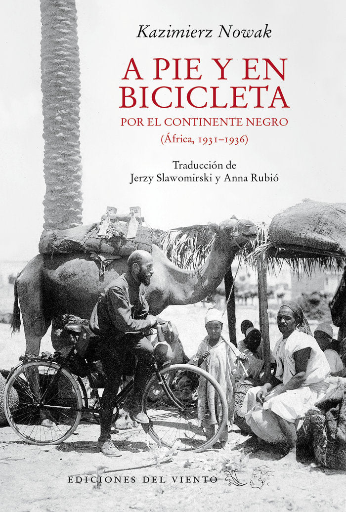 A PIE Y EN BICICLETA POR EL CONTINENTE NEGRO, de NOWAK,KAZIMIERZ | portada del libro