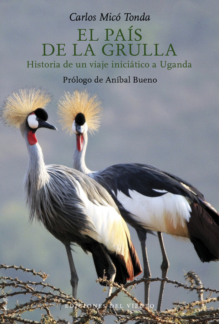 EL PAIS DE LA GRULLA, de MICO TONDA, CARLOS | portada del libro