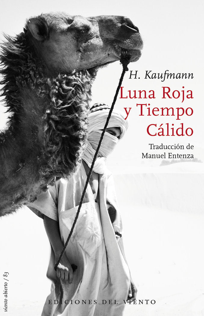 LUNA ROJA Y TIEMPO CALIDO, de KAUFMANN,HERBERT | portada del libro