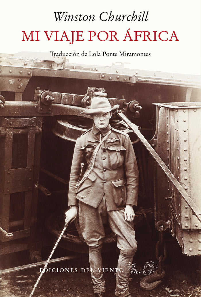 MI VIAJE POR AFRICA, de CHURCHILL, WINSTON | portada del libro