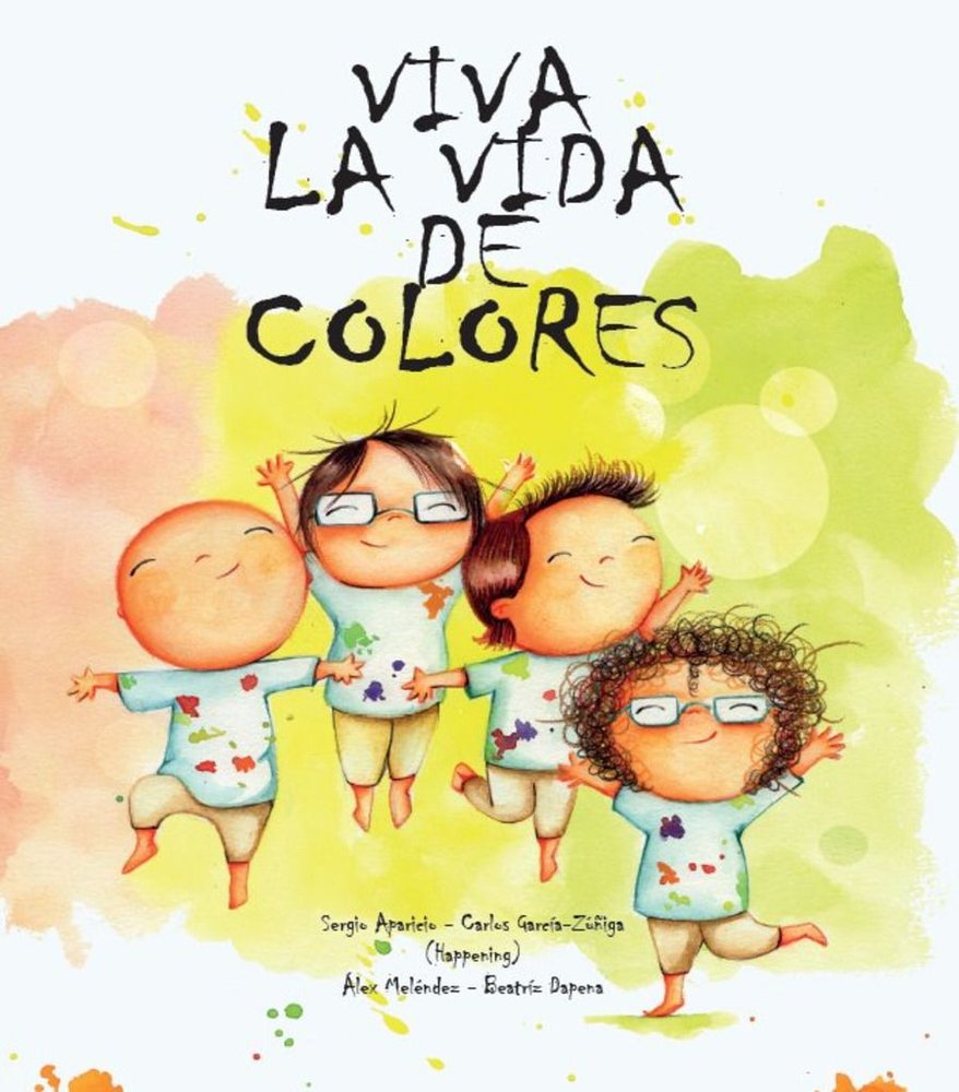 VIVA LA VIDA DE COLORES, de APARICIO | portada del libro