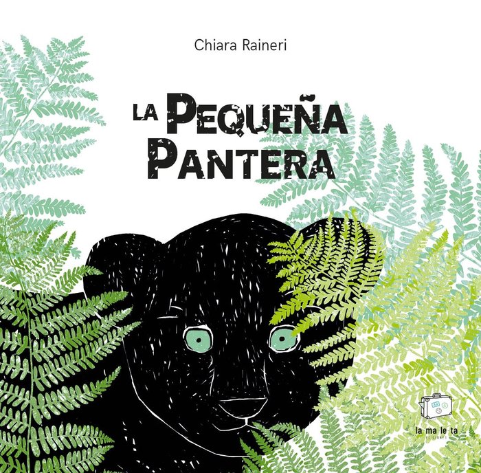 LA PEQUEÑA PANTERA, de RAINERI, CHIANA | portada del libro