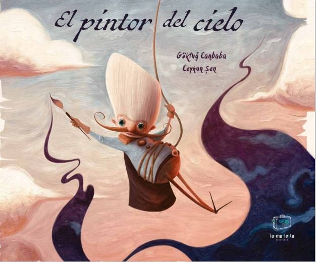 El pintor del cielo, de CANBABA, GÖKTU& X0011F | portada del libro