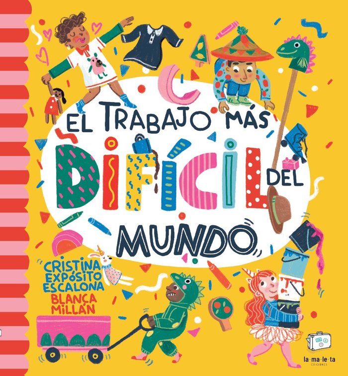 EL TRABAJO MAS DIFICIL DEL MUNDO, de EXPOSITO ESCALONA | portada del libro