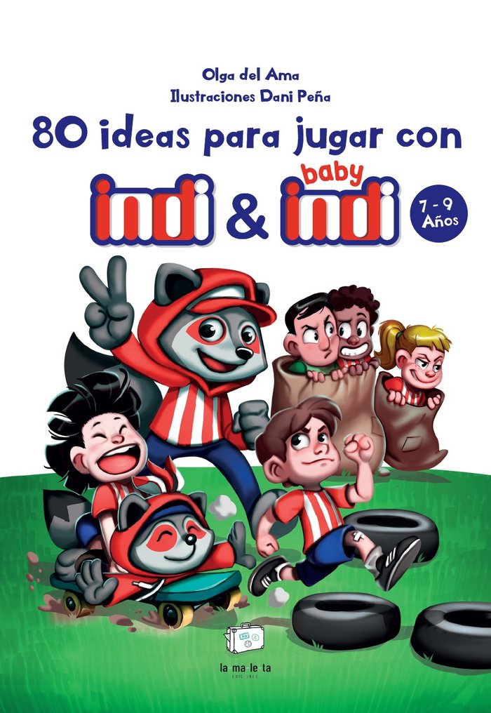 80 IDEAS PARA JUGAR CON INDI Y BABY INDI, de DEL AMA, OLGA | portada del libro