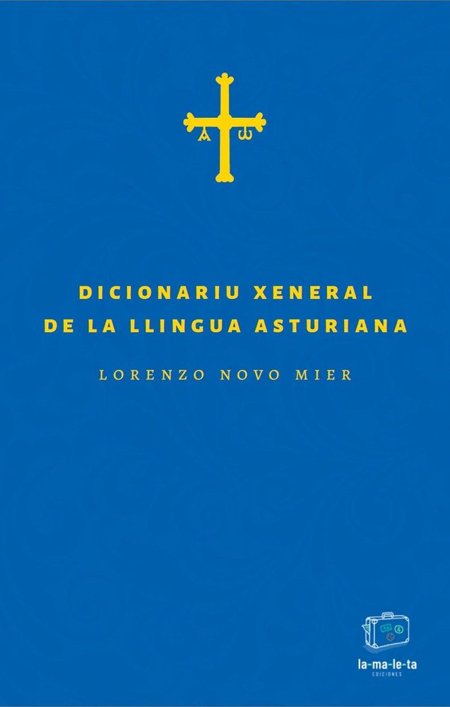 DICCIONARIU XENERAL DE LA LLINGUA ASTURIANA, de NOVO MIER, LORENZO | portada del libro
