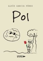 Pol, de LLUIS GARCIA PEREZ | portada del libro