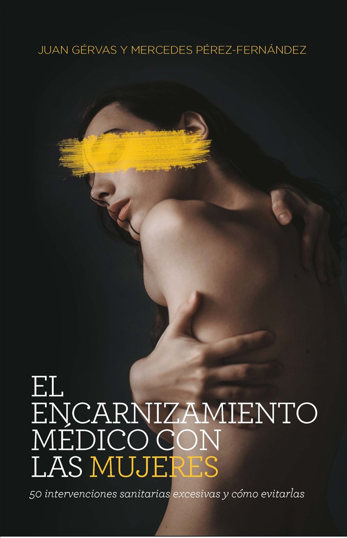 El encarnizamiento médico con las mujeres (NE), de Gérvas | portada del libro