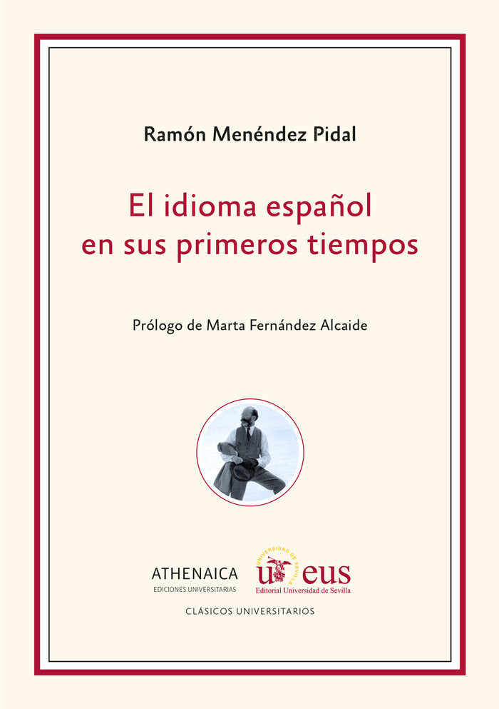 El idioma español en sus primeros tiempos, de Menéndez Pidal, Ramón | portada del libro