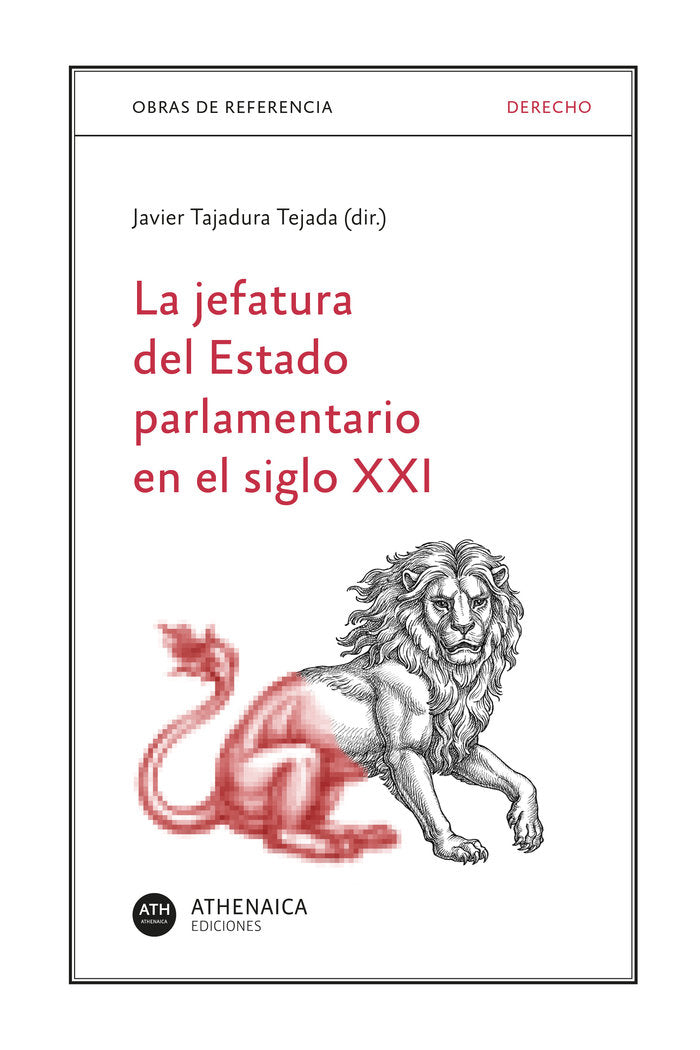 La jefatura del Estado parlamentario en el siglo XXI, de AA.VV. | portada del libro