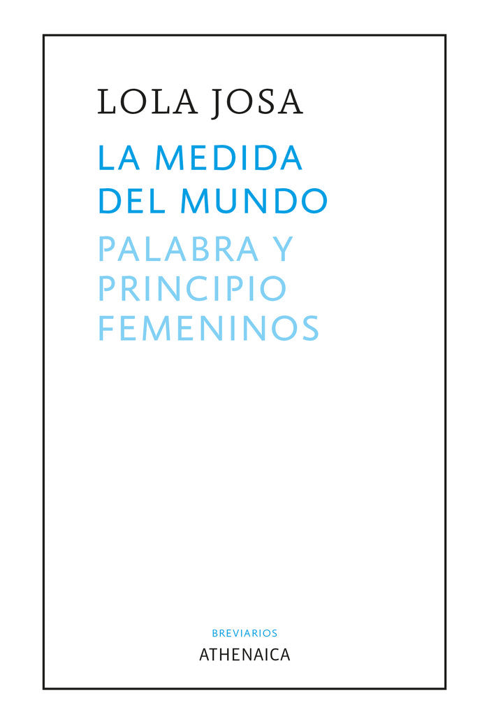 La medida del mundo, de JOSA FERNANDEZ, LOLA | portada del libro