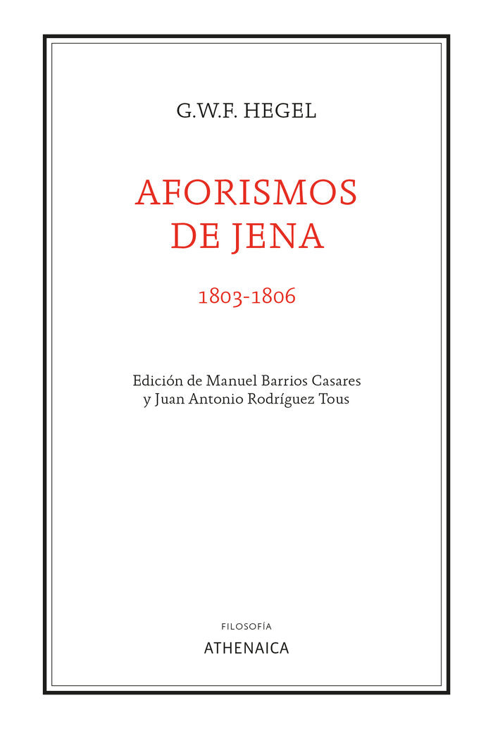 Aforismos de Jena (1803-1806), de HEGEL, GEORG WILHELM FRIEDRICH | portada del libro