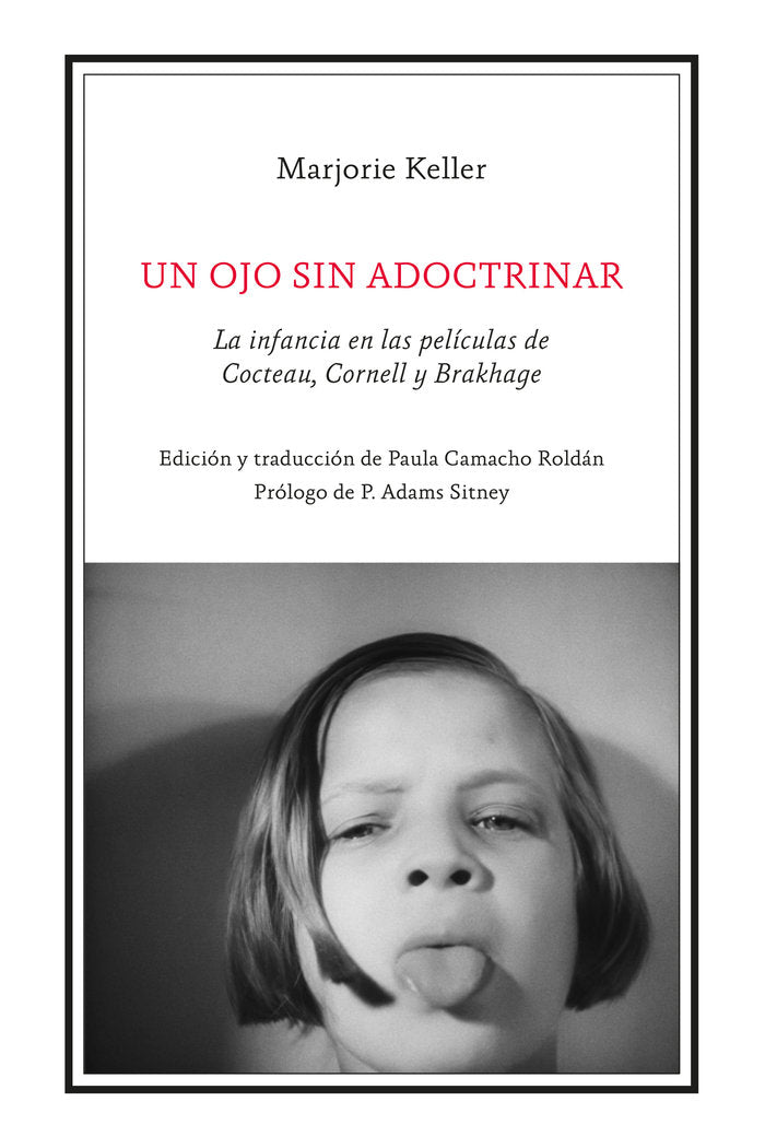 UN OJO SIN ADOCTRINAR, de KELLER, MARJORIE | portada del libro