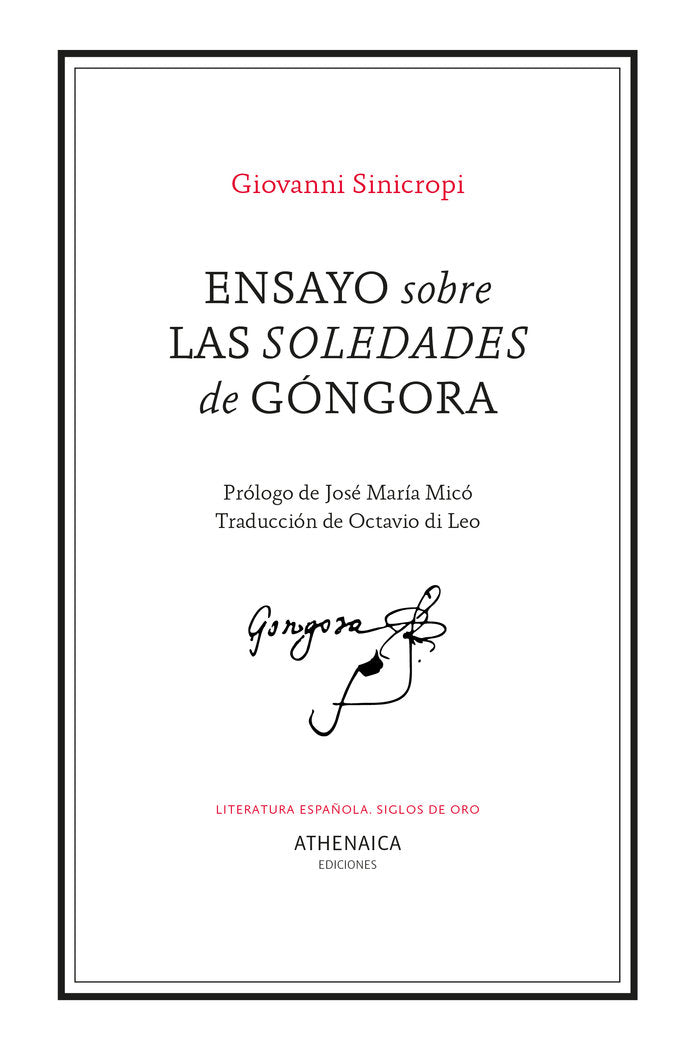 ENSAYO SOBRE LAS SOLEDADES DE GONGORA, de GIOVANNI SINICROPI, GIOVANNI | portada del libro