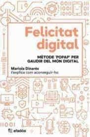 FELICITAT DIGITAL, de DINARES I QUERA | portada del libro