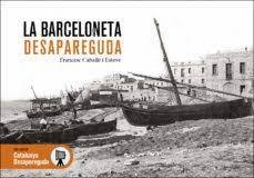 LA BARCELONETA DESAPAREGUDA, de CABALLE ESTEVE | portada del libro