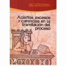 Aciertos, excesos y carencias en la tramitación del proceso., de Herrero Perezagua, Juan F. | portada del libro