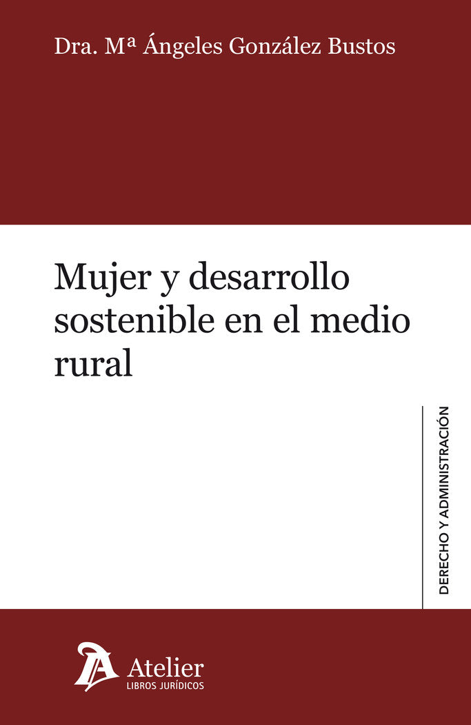 Mujer y desarrollo sostenible en el medio rural, de Gónzalez Bustos, Mª Ángeles | portada del libro