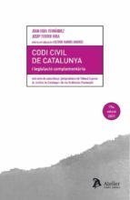 CODI CIVIL DE CATALUNYA I LEGISLACIO COMPLEMENTARIA, de Joan Egea Fernández | portada del libro