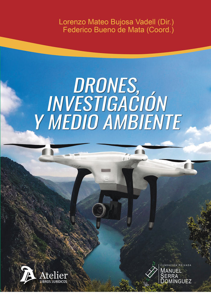 DRONES, INVESTIGACION Y MEDIO AMBIENTE, de BUENO DE MATA | portada del libro