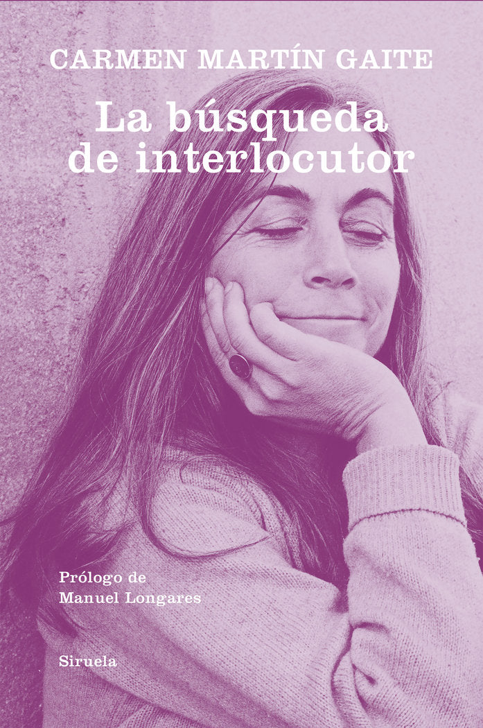 BUSQUEDA DE INTERLOCUTOR,LA, de MARTIN GAITE,CARMEN | portada del libro