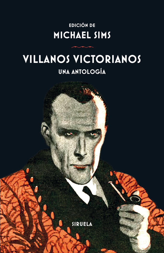 Villanos victorianos, de SIMS,MICHAEL | portada del libro