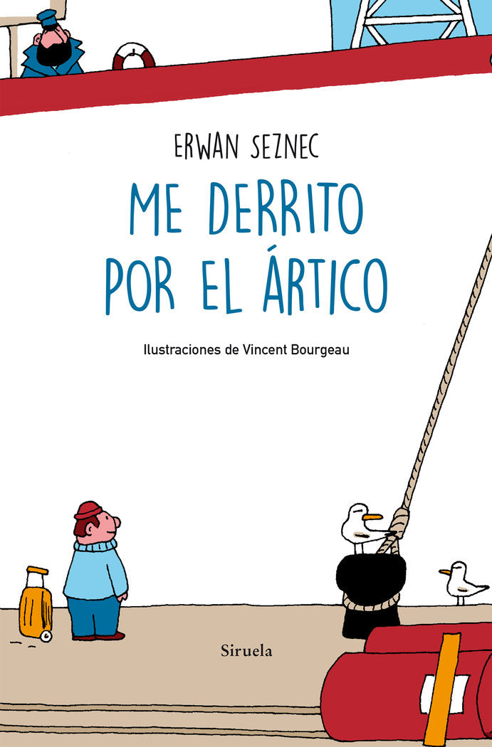 Me derrito por el Ártico, de Seznec, Erwan | portada del libro