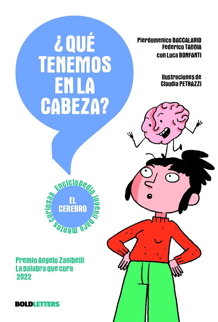 QUE TENEMOS EN LA CABEZA EL CEREBRO, de BACCALARIO | portada del libro