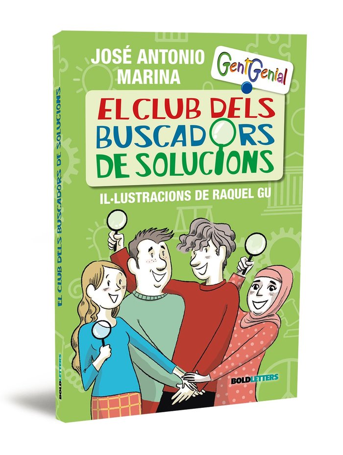 EL CLUB DELS BUSCADORS DE SOLUCIONS, de MARINA, JOSE ANTONIO | portada del libro