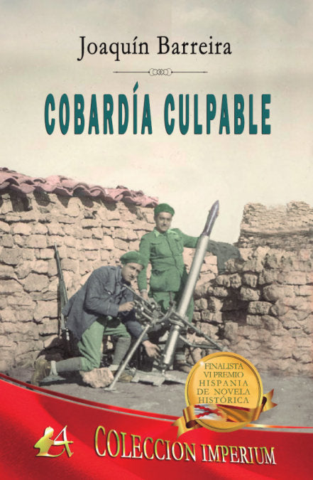 Cobardía culpable, de Barreira, Joaquín | portada del libro