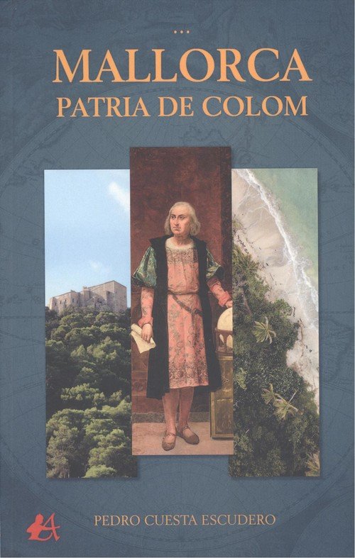Mallorca, patria de Colom, de Cuesta Escudero, Pedro | portada del libro