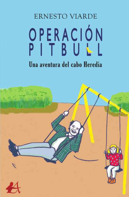 Operación Pitbull, de Viarde, Ernesto | portada del libro