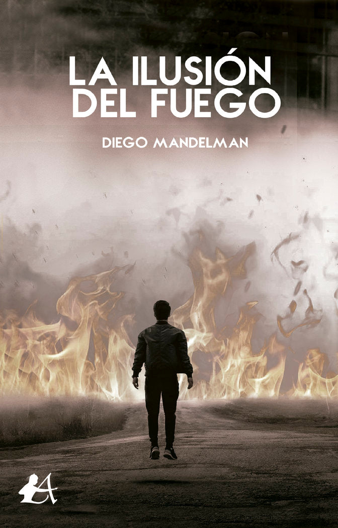 La ilusión del fuego, de Mandelman, Diego | portada del libro