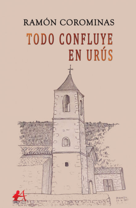 Todo confluye en Urús, de Corominas, Ramón | portada del libro