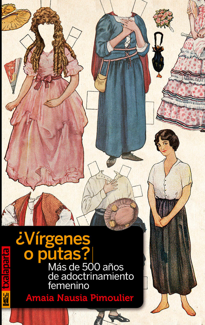 ¿Vírgenes o putas?, de Nausia Pimoulier, Amaia | portada del libro