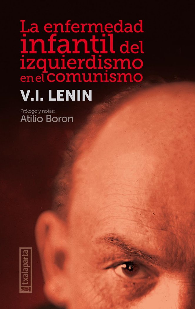 La enfermedad infantil del izquierdismo en el comunismo, de Ilich Ulianov, Lenin - Vladimir | portada del libro