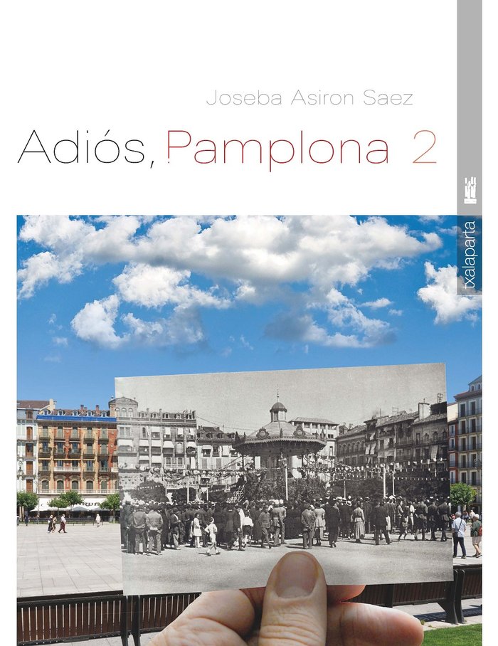 ADIOS PAMPLONA 2, de ASIRON SAEZ, JOSEBA | portada del libro
