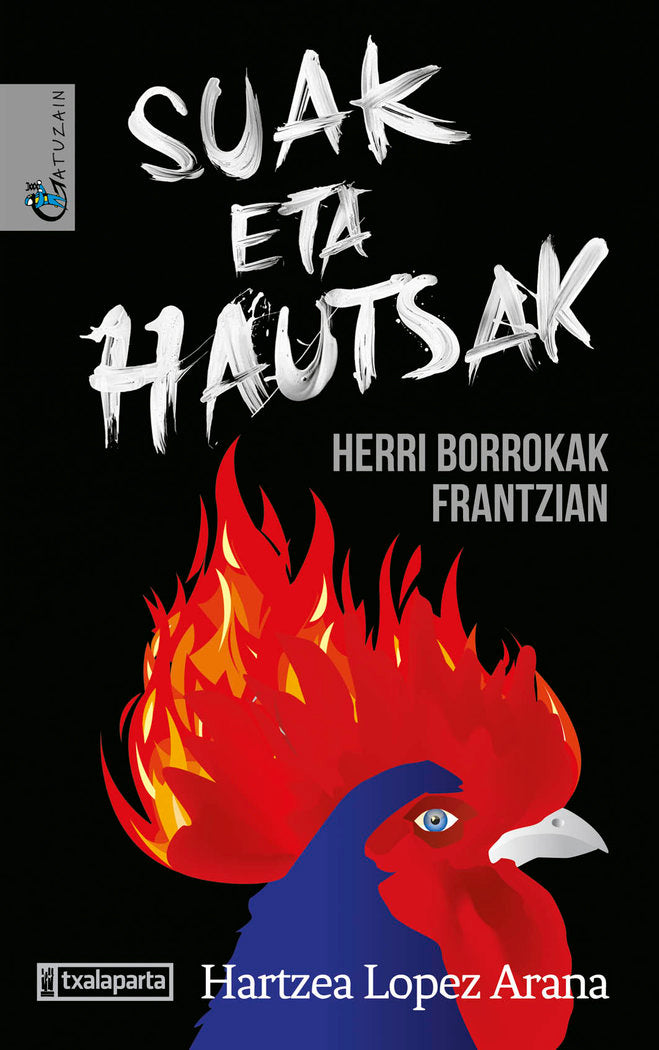 Suak eta hautsak, de LOPEZ ARANA, HARTZEA | portada del libro