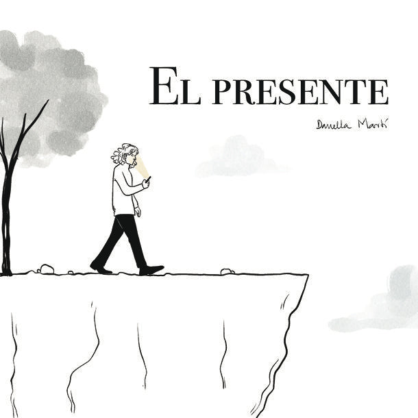 EL PRESENTE, de DANIELLA MARTI | portada del libro